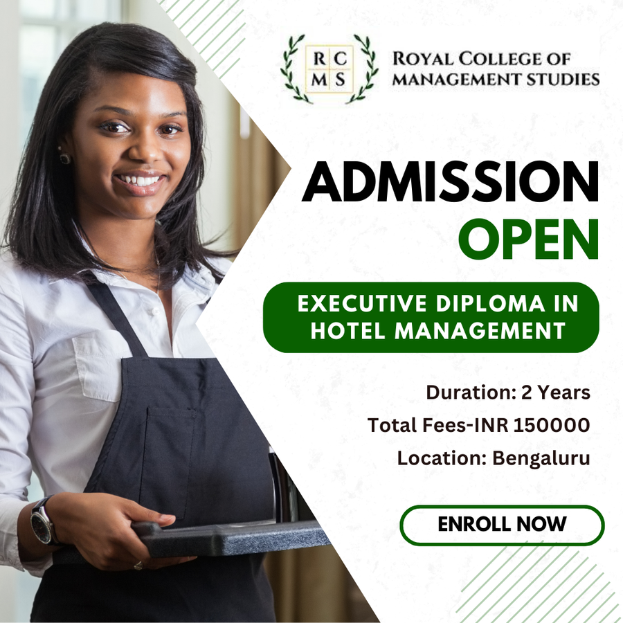 Executive Diploma in Hotel Management at ROYAL COLLEGE OF MANAGEMENT STUDIES, Bengaluru/Bangalore